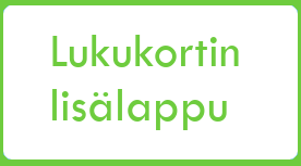 Kuvassa lukee Lukukortin lisälappu